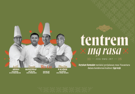 Ramadan Journey at Hotel Tentrem: Tentrem Ing Rasa