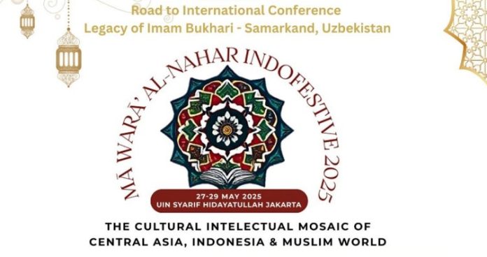 UIN Jakarta dan Imam Bukhari Center Gelar Festival Mawara An-Nahr