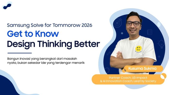 Cetak Inovator Masa Depan, Samsung Latih 2.600 Siswa dan Mahasiswa Metode Design Thinking